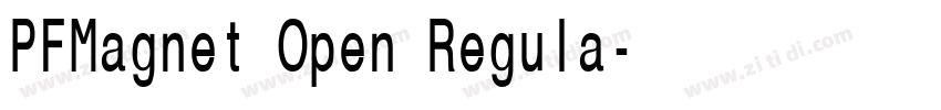 PFMagnet Open Regula字体转换